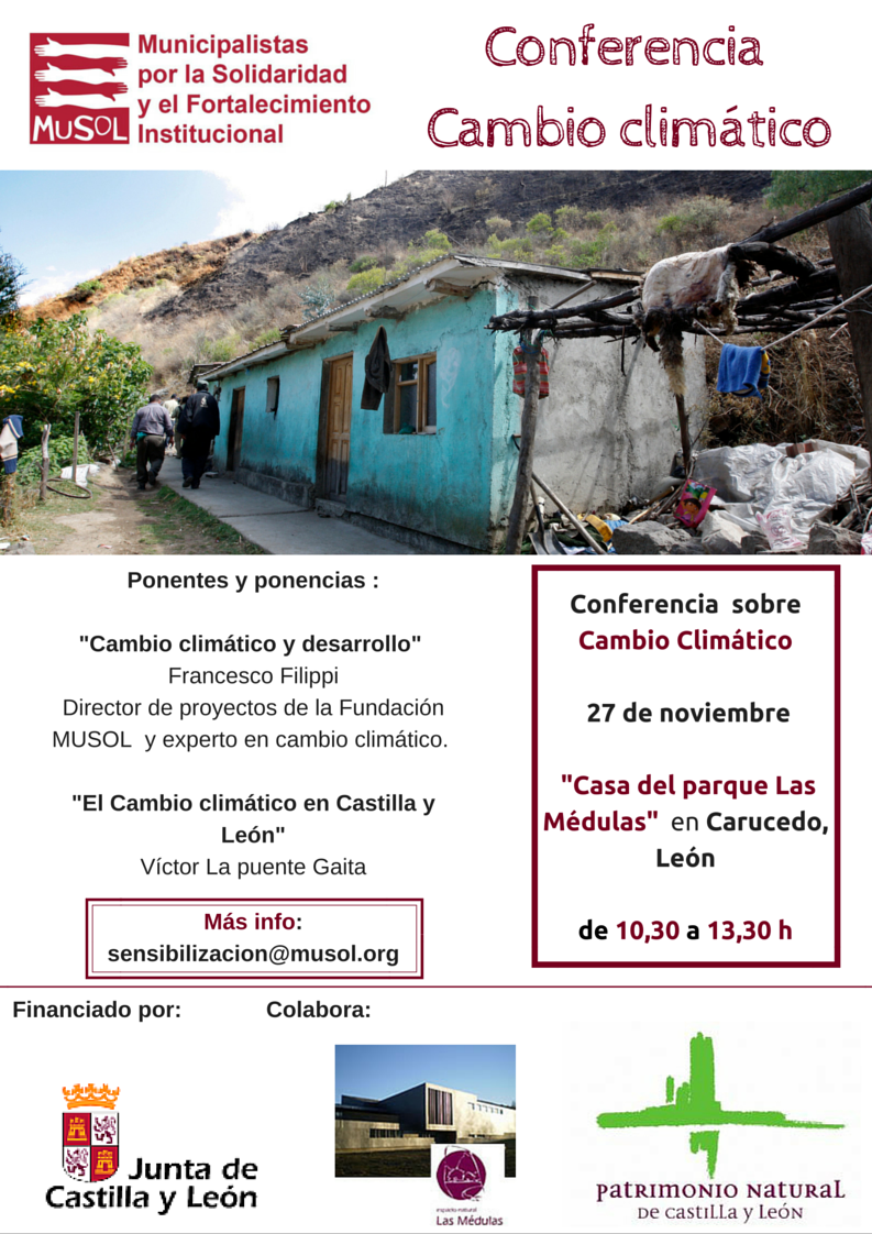 Conferencia sobre Cambio climático dia 27 de noviembre -Casa del parque Las Médulas- en Carucedo León de 1030 a 1330 h